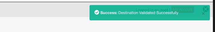 پیام موفقیت Destination Validated Successfully